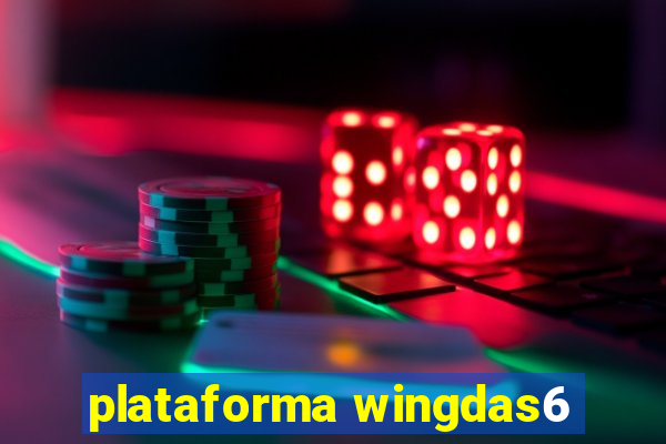 plataforma wingdas6